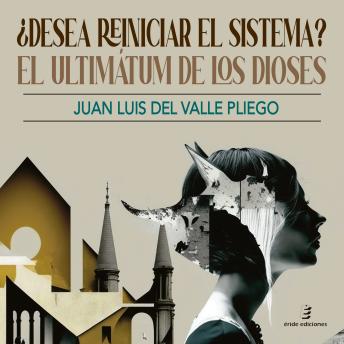 [Spanish] - ¿Desea reiniciar el sistema?: El ultimátum de los dioses