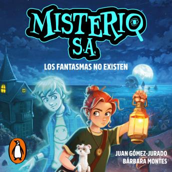 [Spanish] - Misterio S.A. 1 - Los fantasmas no existen