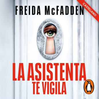 [Spanish] - La asistenta te vigila (castellano) (La asistenta 3)