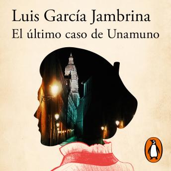 [Spanish] - El último caso de Unamuno