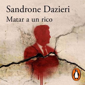 [Spanish] - Matar a un rico (Colomba y Dante 4)