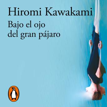 [Spanish] - Bajo el ojo del gran pájaro