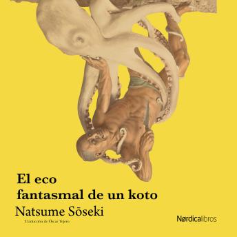 [Spanish] - El eco fantasmal de un Koto
