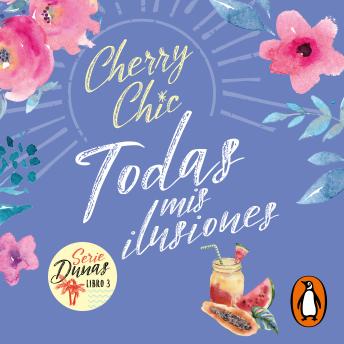 [Spanish] - Todas mis ilusiones (Dunas 3)