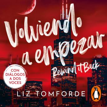 [Spanish] - Volviendo a empezar (latino) (Windy City 5): Rewind it Back