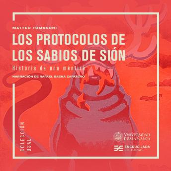 [Spanish] - Los Protocolos de los Sabios de Sion: Historia de una mentira
