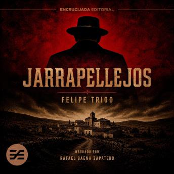 [Spanish] - Jarrapellejos: Felipe Trigo