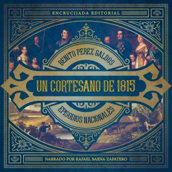 [Spanish] - Memorias de un cortesano de 1815