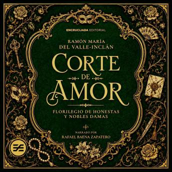 [Spanish] - Corte de amor: Florilegio de honestas y nobles damas