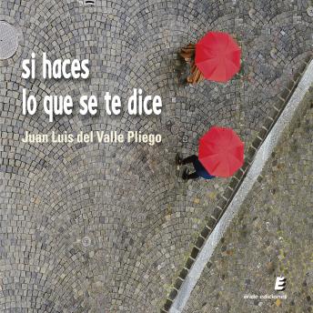 [Spanish] - Si haces lo que se te dice