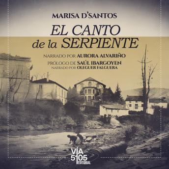[Spanish] - El canto de la serpiente