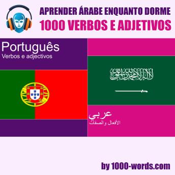 [Portuguese] - Aprender árabe enquanto dorme – 1000 verbos e adjetivos