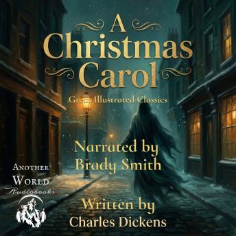 A Christmas Carol: A Ghost Story of Christmas