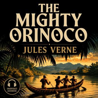 The Mighty Orinoco