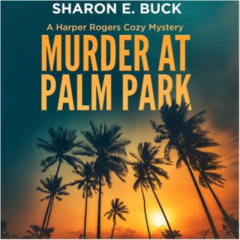 Murder at Palm Park