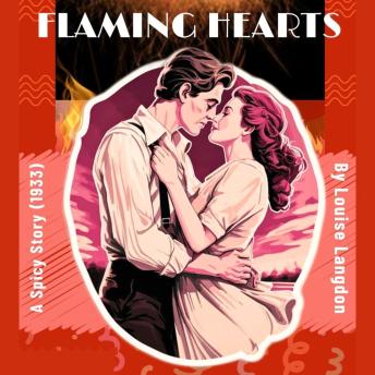 Flaming Hearts: A Spicy Story (1933)