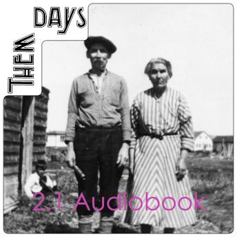 Them Days 2.1: Stories from throughout the Big Land