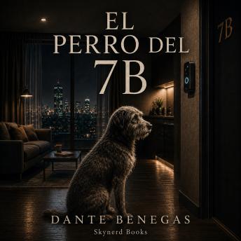 [Spanish] - El Perro del 7B