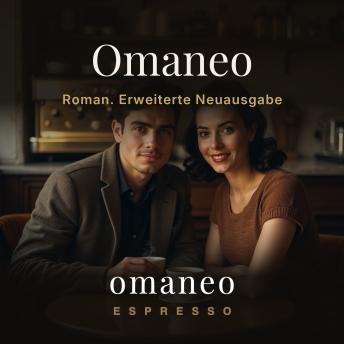 [German] - Omaneo: Roman. Erweiterte Neuausgabe
