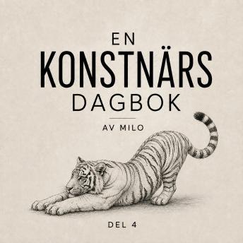 [Swedish] - En konstnärs dagbok: del 4