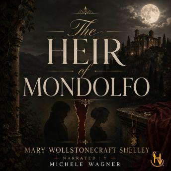 The Heir of Mondolfo