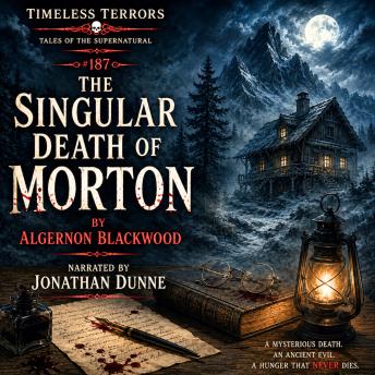 The Singular Death of Morton
