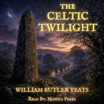 The Celtic Twilight