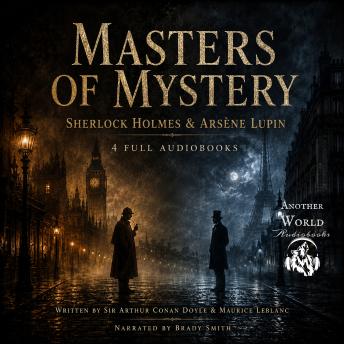 Masters of Mystery - Sherlock Holmes & Arsène Lupin