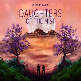 Daughters of the Mist