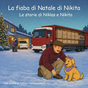 [Italian] - La fiaba di Natale di Nikita: Le storie di Niklas e Nikita