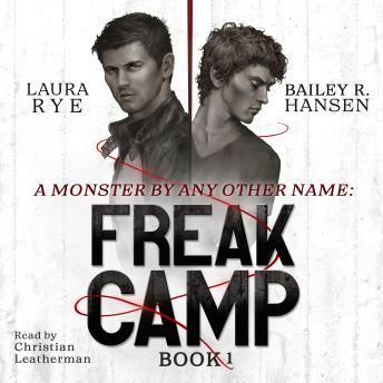 Freak Camp: M/M Paranormal Romance