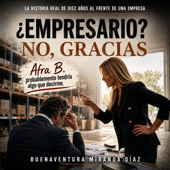 [Spanish] - ¿Empresario?: No, gracias