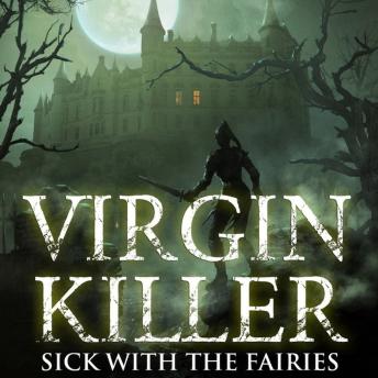 Virgin Killer: Sick with the Fairies