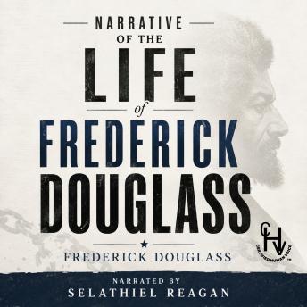 Narrative of the Life of Frederick Douglass