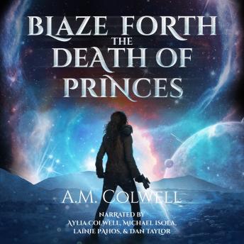 Blaze Forth the Death of Princes