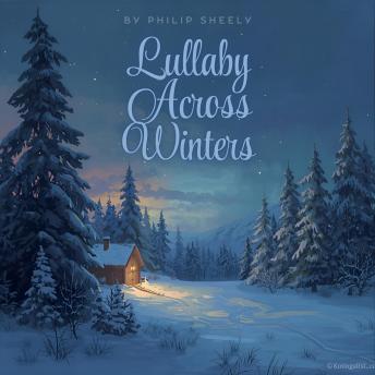 Lullaby Across Winters