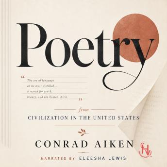 Poetry: (from Civilization in The United States)