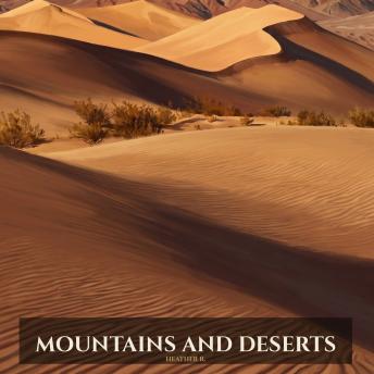 Mountains and Deserts: Superstitions, survival and the stories we tell