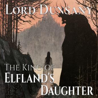 The King of Elfland's Daughter