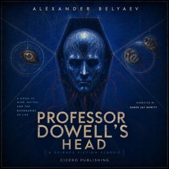 Professor Dowell's Head