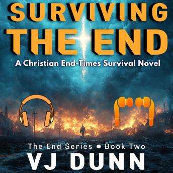 Surviving The End