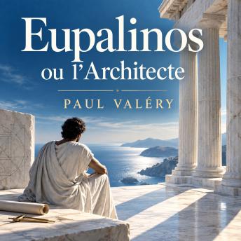 [French] - Eupalinos ou l'Architecte
