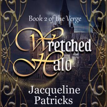 Wretched Halo: Book 2 of the Verge