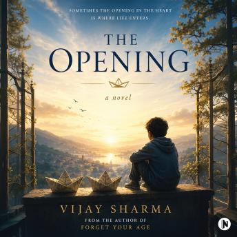 The Opening: a novel