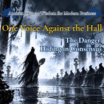 One Voice Against the Hall: The Danger Hiding in Consensus