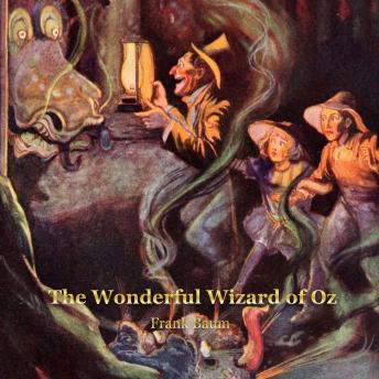 The Wonderful Wizard of Oz
