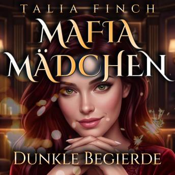 [German] - Das Mafia Mädchen - Dunkle Begierde