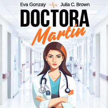 [Spanish] - Doctora Martín
