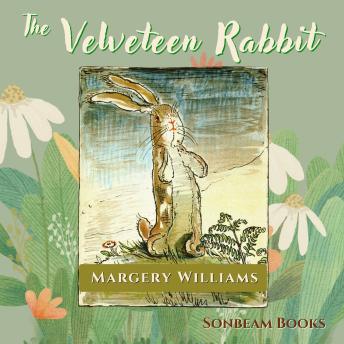 The Velveteen Rabbit