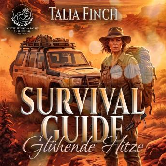 [German] - Der Survival Guide - Glühende Hitze